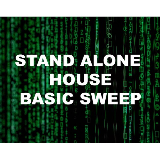 Stand Alone House Unit Sweep Basic Package